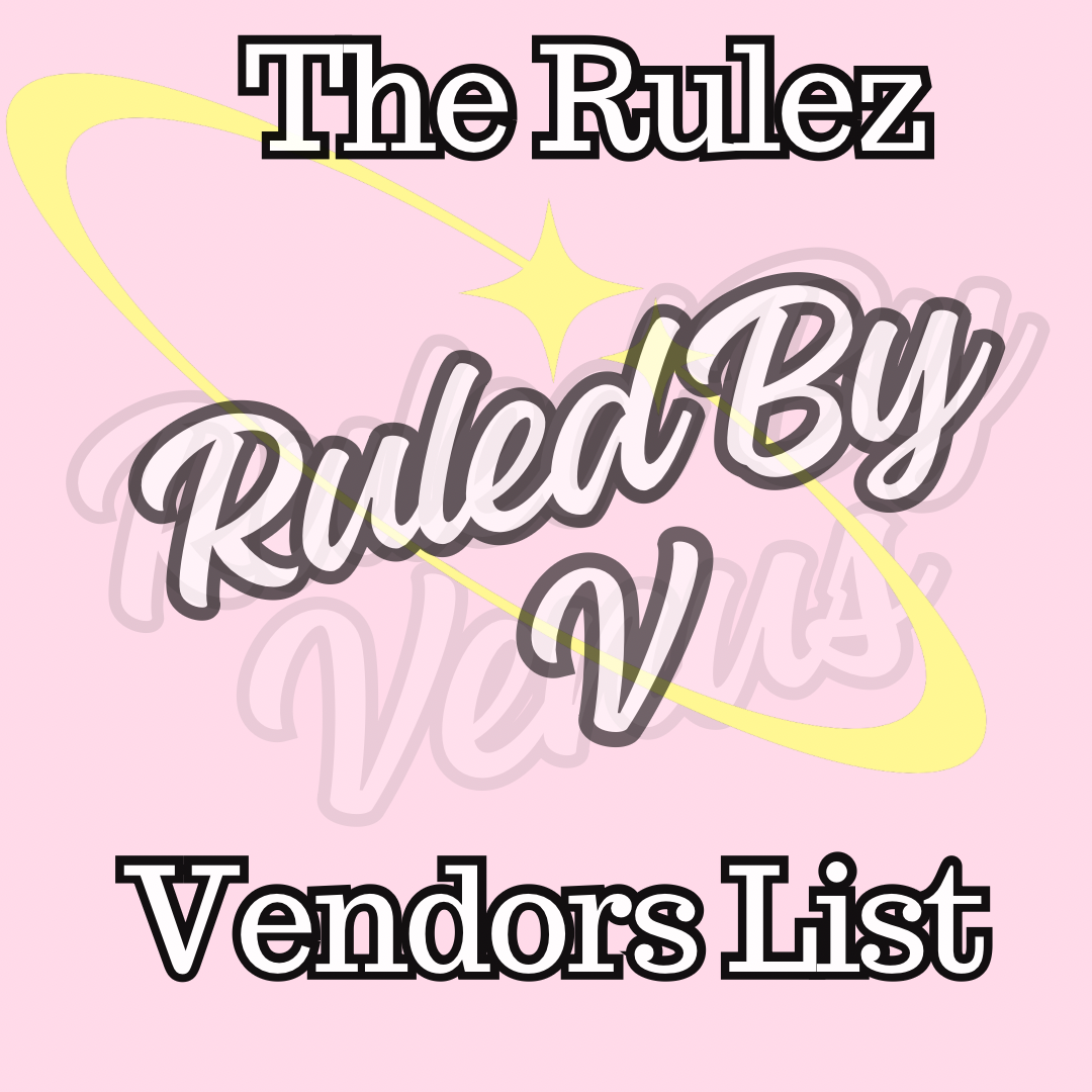 RULED BY V’Z VENDORS LIST